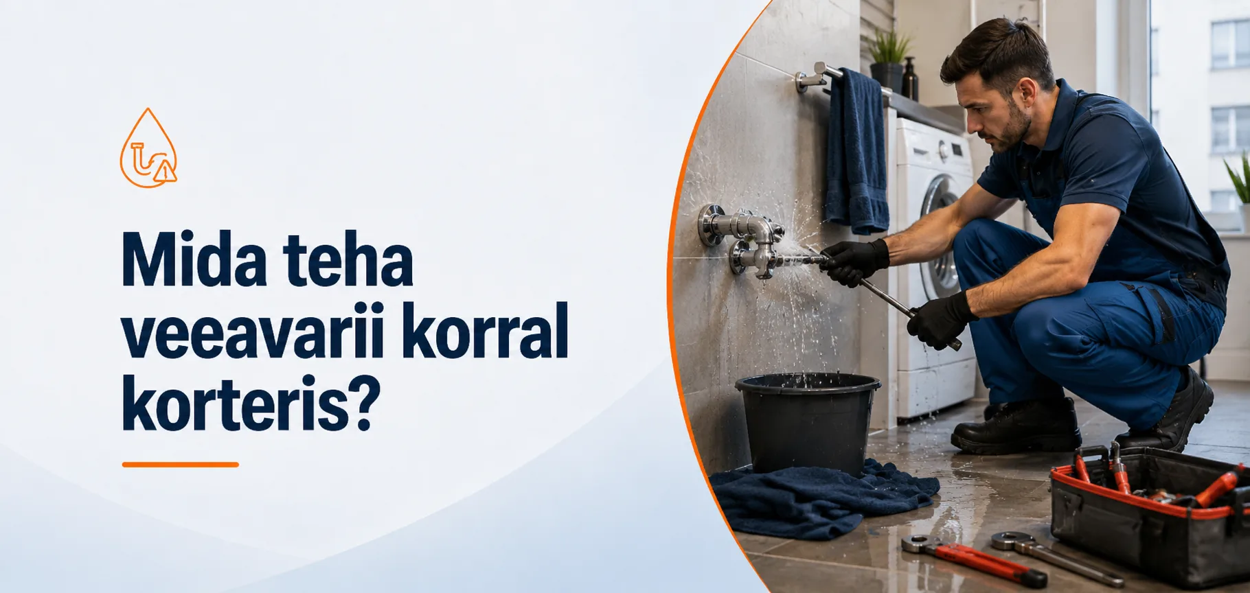 Mida teha veeavarii korral korteris