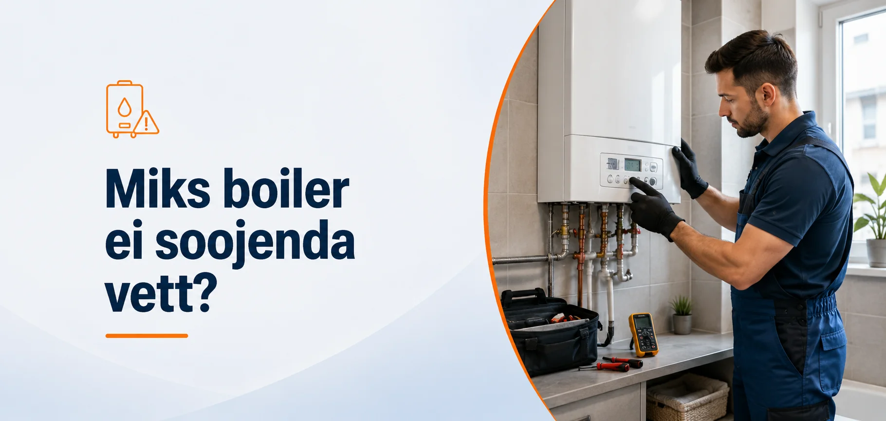 Miks boiler ei soojenda vett
